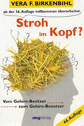 Birkenbihl, Stroh im Kopf?.