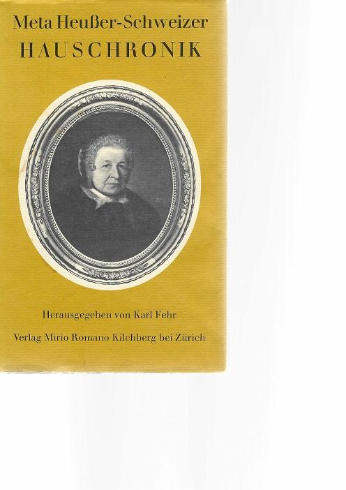Fehr, Meta Heusser-Schweizer.