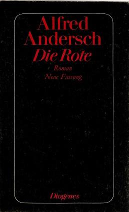 Andersch, Die Rote.