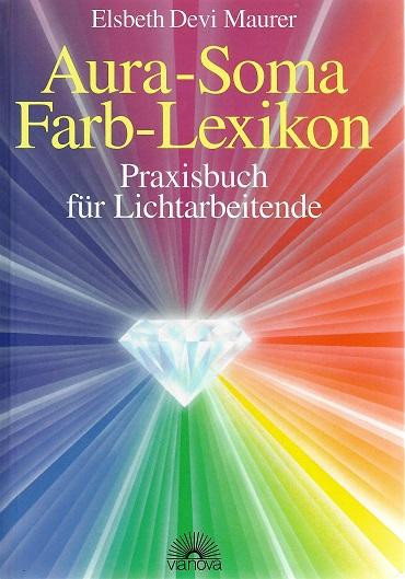 Maurer, Aura-Soma Farb-Lexikon.