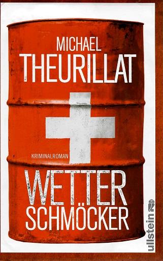 Theurillat, Wetterschmöcker.