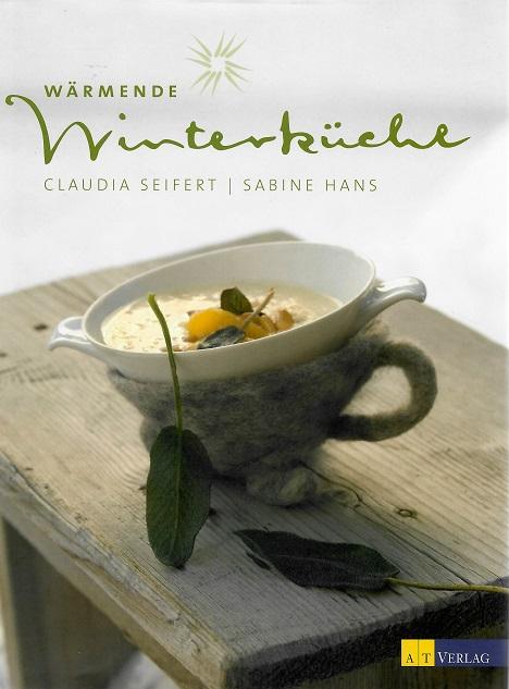 Seifert/Hans, Wärmende Winterküche.