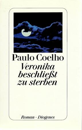 Coelho, Veronika beschliesst zu sterben.