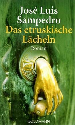 Sampedro, Das etruskische Lächeln.