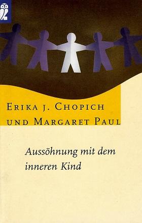 Chopich, Aussöhnung mit dem inneren Kind.