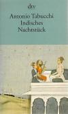 Tabucchi, Indische Nachtstück.