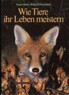 Geiser, Wie Tiere ihr Leben meistern