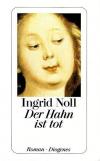 Noll, Der Hahn ist tot.
