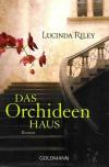 Riley, Das Orchideenhaus