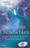 Evertz, Neun Tage Unendlichkeit