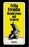Fremlin, Rendevous mit Gestern.