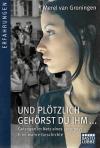 Groningen, Und plötzlich gehörst du ihm