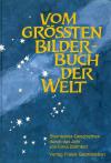 Dühnfort, Vom grössten Bilderbuch der Welt