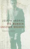 Andras, Die Wunden unserer Brüder