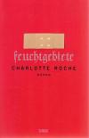 Charlotte Roche Feuchtgebiete 2.