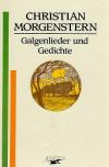 Morgenstern, Galgenlieder und Gedichte