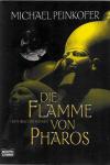 Peinkofer, Die Flamme von Pharos.