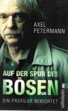 Petermann, Auf der Spur des Bösen
