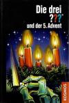 Minninger, Die drei '''und der 5. Advent.