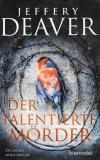 Deaver, Der talentierte Mörder