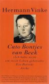 Vinke, Cato Bontjes van Beck.