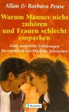 Pease, Warum Männer nicht zuhören und Frauen schlecht einparken