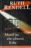 Rendell, Mord ist ein schweres Erbe_2.