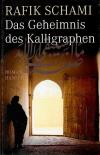 Schami, Das Geheimnis des Kalligraphen.jpeg