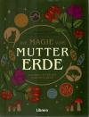 Squire, Die Magie von Mutter Erde.