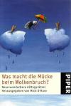 O`hare, Was macht die Mücke beim Wolkenbruch.