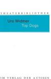 Widmer, Top Dogs