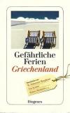 Zanovello, Gefährliche Ferien- Griechenland