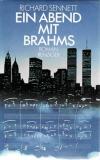 Sennett, Ein Abend mit Brahms