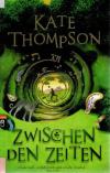 Thompson, Zwischen den Zeiten.