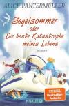 Pantermüller, Segelsommer oder Die beste Katastrophe meines Lebens.