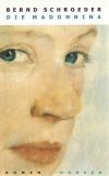Schroeder, Die Madonnina.