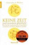Weidner, Keine Zeit