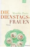 Peetz, Die Dienstags Frauen