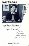 Mair, Von ihren Träumen sprach sie nie.jpeg