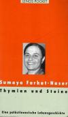 Farhat-Naser, Thymian und Steine_1.