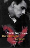 Nurowska, Der russische Geliebte