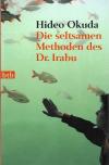 Okuda, Die seltsamen Methoden des Dr. Irabu