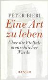 Bieri, Eine Art zu leben