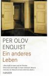 Enquist, Ein anderes Leben.jpeg