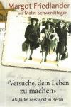 Friedlander, Versuche dein Leben zu machen.jpeg
