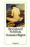 Schlink, Sommerlügen