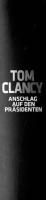 Greaney, Anschlag auf den Präsidenten.