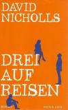 Nicholls, Drei auf Reisen