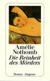 Nothomb, Die Reinheit des Mörders