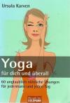 Karven, Yoga für dich und überall.